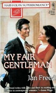 My Fair Gentleman: Showcase (Harlequin Superromance No. 713)