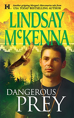 Dangerous Prey (Morgan's Mercenaries)