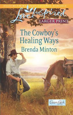 The Cowboy's Healing Ways (Cooper Creek, 5)
