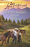The Forest Ranger's Return (Love Inspired)