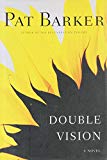 Double Vision: A Novel