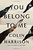 You Belong to Me: A Novel