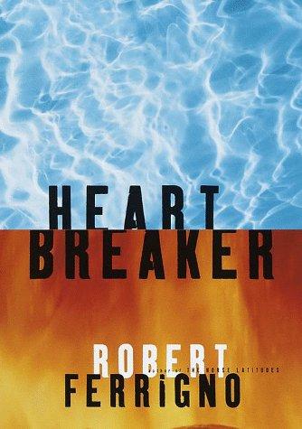 Heart Breaker: A Novel