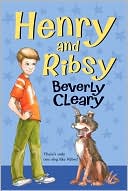 Henry and Ribsy (Henry Huggins, 3)