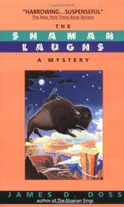 The Shaman Laughs (Shaman Mysteries)