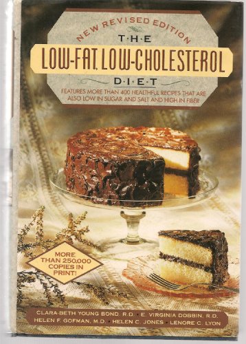 The Low-Fat, Low-Cholesterol Diet