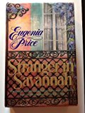 Stranger in Savannah (Savannah Quartet/Eugenia Price, 4)