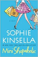 Mini Shopaholic (Shopaholic, Book 6)
