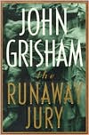 The Runaway Jury: A Novel