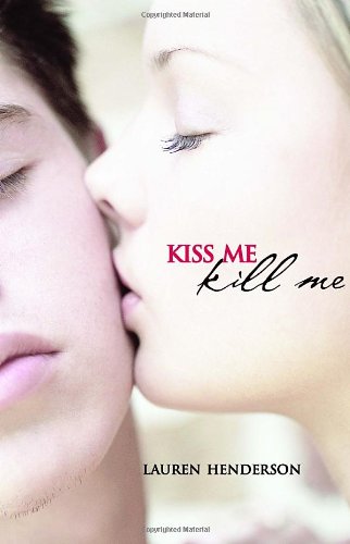 Kiss Me Kill Me (Scarlett Wakefield Series)