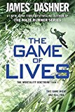 The Game of Lives (The Mortality Doctrine, Book Three)