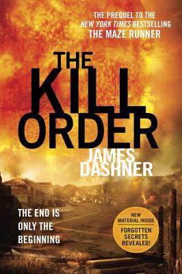 Maze Runner Prequel Series, Vol. 1: The Kill Order