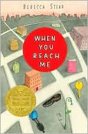 When You Reach Me (Stead, Rebecca)