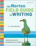 The Norton Field Guide to Writing with Readings, 2nd Edition