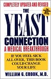 The Yeast Connection: A Medical Breakthrough