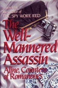 The Well-Mannered Assassin