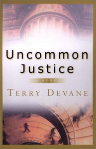 Uncommon Justice