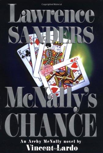 McNally's Chance: An Archy McNally Novel by Vincent Lardo