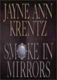 Smoke In Mirrors