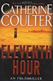 Eleventh Hour (An FBI Thriller) (FBI Thriller, 7)