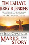 Mark's Story:(Jesus Chronicles (Putnam))