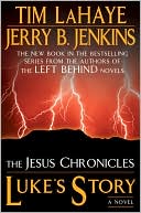 Luke's Story (The Jesus Chronicles)