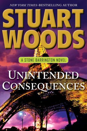 Unintended Consequences (Stone Barrington, Book 26) (A Stone Barrington Novel)