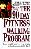 The 90-Day Fitness Walking Program