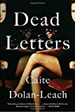 Dead Letters: A Novel