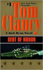 Clancy Library in an Envelope!! 4 Books (3 Paperback, 1 Hardcover) (Politika; Debt of Honor; Patriot Games; Clear and Present Danger)