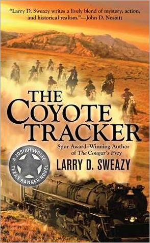 The Coyote Tracker (A Josiah Wolfe Novel)