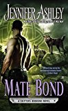 Mate Bond (A Shifters Unbound Novel)