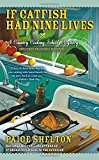 If Catfish Had Nine Lives (Country Cooking School Mystery)