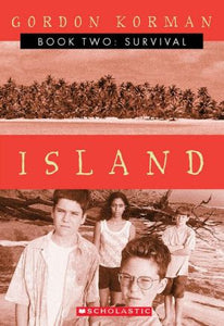 Survival (Island II) (Island Trilogy)