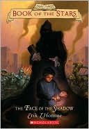 Face Of The Shadow (Book of the Stars)