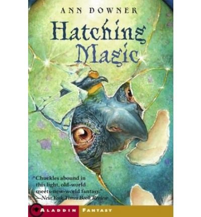 Hatching Magic, Book 1