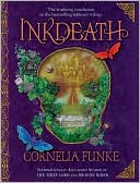 Inkdeath (Inkheart Trilogy)