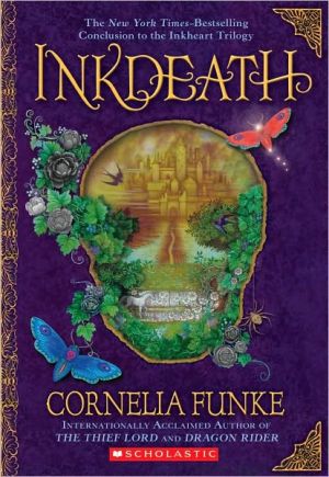 Inkdeath (Inkheart Trilogy, Book 3) (3)