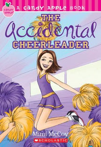 The Accidental Cheerleader (Candy Apple)