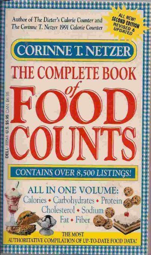 The Complete Book of Food Counts, Revised Edition