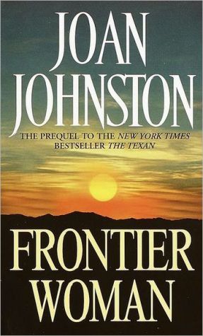 Frontier Woman (Sisters of the Lone Star)