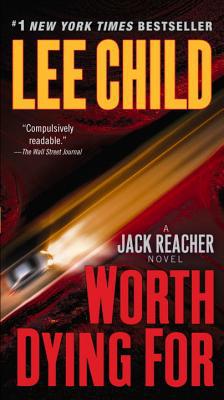 Worth Dying For (Jack Reacher)