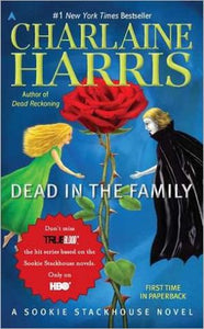 Dead in the Family (Sookie Stackhouse/True Blood)