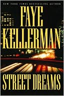 Street Dreams (Kellerman, Faye)