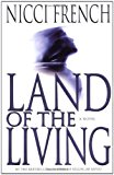 Land of the Living (French, Nicci)
