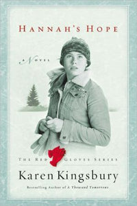 Hannah's Hope (The Red Gloves Collection #4)