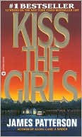 Kiss the Girls (Alex Cross)