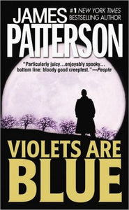 Violets Are Blue (Alex Cross, 7)
