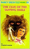 The Clue of the Tapping Heels (Nancy Drew, Book 16)