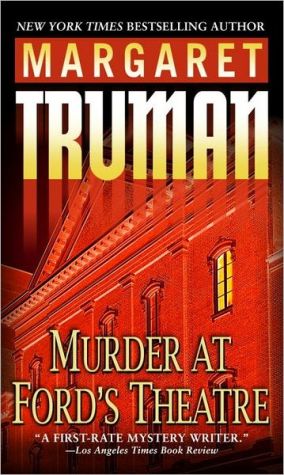 Murder at Ford's Theatre (Capital Crimes)